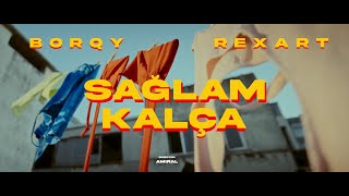 Borqy  Sağlam Kalça Official Music Video [upl. by Neelrac]