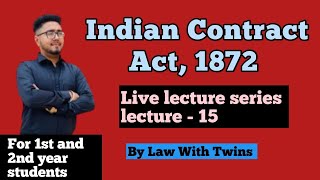 Lecture 15  impossibility under Indian contract act  doctrine of frustration  section 56 [upl. by Chapnick247]