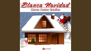 Blanca Navidad [upl. by Galligan28]