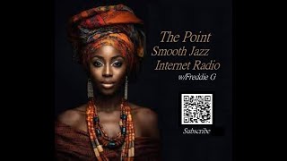 The Point Smooth Jazz Internet Radio 041024 [upl. by Bui625]