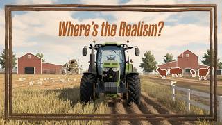 Farming Simulator 25 Where’s the Realism [upl. by Beacham]