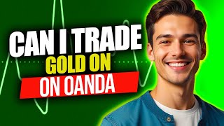 Can I Trade Gold On Oanda  Can You Trade Gold On Oanda [upl. by Netsrijk335]