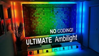 NO CODING The ULTIMATE WLED Ambilight Setup [upl. by Nlyak]