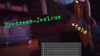 EyedressJealous guitar cover tabs [upl. by Ransom]