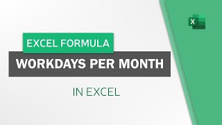 Workdays per Month in Excel [upl. by Dryden]