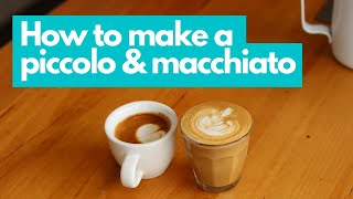 How to Make a Piccolo Latte Macchiato amp a Long Macchiato [upl. by Brew976]