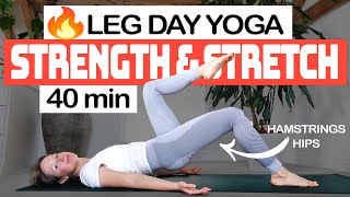 Leg Day Yoga Hip and Hamstring Strength and Flexibility Intermediate Yoga [upl. by Phiona106]