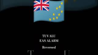 TUVALU EAS ALARM REVERSED [upl. by Destinee]