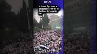 Celebrations all over Syria on 1st Friday after Assad amp Iran IRGC defeat [upl. by Sara]