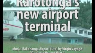 Rarotongas new airport terminal [upl. by Maddy682]