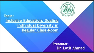 Inclusive Education Dealing Individual Diversity in Regular ClassRoom [upl. by Gleason584]