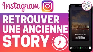 Retrouver Une Ancienne Story Instagram [upl. by Calen916]