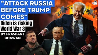 ATTACK RUSSIA BEFORE TRUMP COMES TO POWER  Biden is Risking World War 3 With this Crazy move [upl. by Anek386]