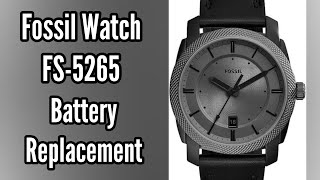 Fossil Watch FS5265 Battery Replacement Tutorial  Watch Repair Channel [upl. by Meeka]