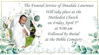 The Funeral Service of Dinsdale Lawrence [upl. by Ballinger]