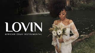 African Zouk Love Instrumental Zouk Instru  LOVIN [upl. by Lindholm]