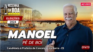 MANOEL PÉ DE BOI 79 [upl. by Keemahs]