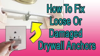 How To Fix Loose Or Damaged Drywall Anchors [upl. by Eustasius960]