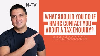 What should you do if HMRC contact you about a tax enquiry [upl. by Elleirua]