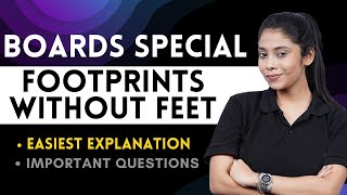 Footprints Without Feet Class 10  Full Chapter Explanation  Chapter 5 Important Questions amp MCQ [upl. by Leynad50]