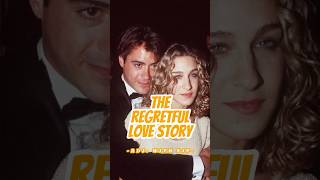 Robert Downey Jr amp Sarah Jessica Parker：Meeting the right person at the wrong timelovestory fyp [upl. by Proctor942]