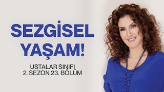 Sezgisel Yaşam Ustalar Sınıfı 2 Sezon 23 Bölüm  Nevşah Fidan Karamehmet [upl. by Ot565]