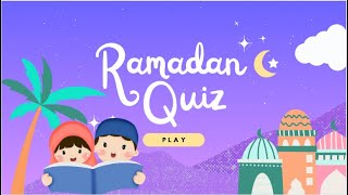 Ramadan Quiz for Kids [upl. by Guenzi]