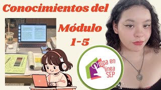 Aprendizajes del módulo 15 en Prepa en Línea SEP [upl. by Fredenburg]