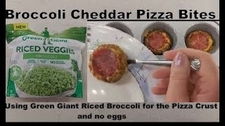 Broccoli Cheddar Pepperoni Pizza Bites made with Green Giant Riced Broccoli with no eggs [upl. by Duffie]