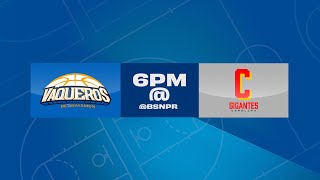 Vaqueros de Bayamón vs Gigantes de Carolina – BSN 2022 [upl. by Karilynn244]