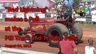 quotRed Lightningquot makes a Pull at the PEI Truck and Tractor Pulls 080412 [upl. by Myrtie]