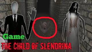 The Child Of Slendrina Game When I met the ghost of Slender man [upl. by Wickner]