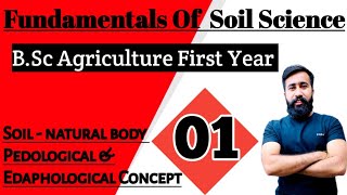 SOIL SCIENCE  BSC AGRICULTURE 1ST YEAR FIRST SEMESTER  LECTURE 1  FUNDAMENTALS OF SOIL SCIENCE [upl. by Conrad]