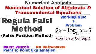 4 RegulaFalsi Method  Working Rule amp Problem1  False Position Method  Numerical Methods [upl. by Arekat448]