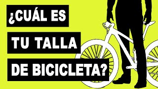 📐CÓMO SABER TU TALLA DE BICICLETA MTB Ó RUTA PARTE 2 🚲 SALUD CICLISTA [upl. by Nnylsoj]