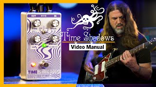 Time Shadows Subharmonic MultiDelay Resonator Video Manual  EarthQuaker Devices [upl. by Flin]