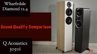 Wharfedale Diamond 124 vs Q Acoustics 3050i with Audio Samples [upl. by Eseeryt]