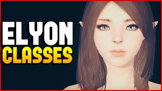 Elyon Classes Gameplay [upl. by Atila]