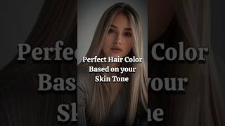 Best🎀Hair Color according to Skin Tone fashion best haircolor hairstyle trendy aesthetic fyp [upl. by Randal]