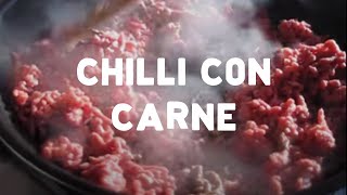 How To Make Chili Con Carne [upl. by Eeniffar201]