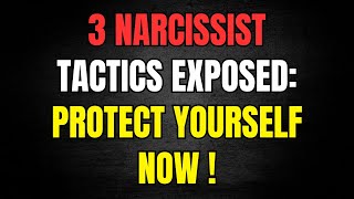 3 Narcissist Tactics Exposed How to Spot and Protect Yourself from Manipulation [upl. by Abeu]