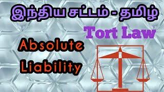 Absolute Liability  Tort Law in Tamil [upl. by Gebelein]