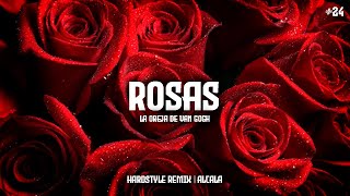 Rosas  La Oreja De Van Gogh Hardstyle Remix  Alcala [upl. by Euqinue424]