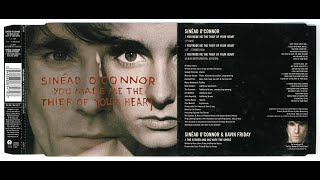 Sinéad OConnor  You Made Me The Thief Of Your Heart  CD Single 1994 [upl. by Raddi]