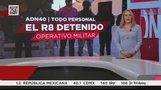 Detienen en Durango a quotel R8quot jefe de seguridad del Guano [upl. by Ecirtnas]