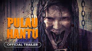 Pulau Hantu  2024  Official Trailer [upl. by Sherrill]