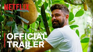 Down to Earth with Zac Efron  Official Trailer  Netflix [upl. by Mukul]