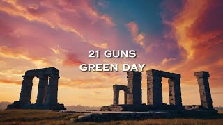 21 Guns Lyrics Video  Green Day [upl. by Georgette]