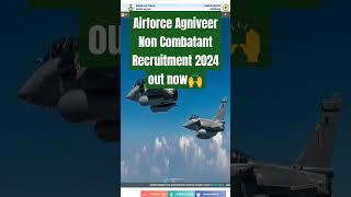 Airforce Agniveer Non Combatant Recruitment 2024 out now🙌 [upl. by Titania223]