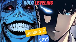 Solo Leveling Season 2 Episode 15  Watch the Latest Episode  Solo Leveling Series Ch 169173 [upl. by Mick]